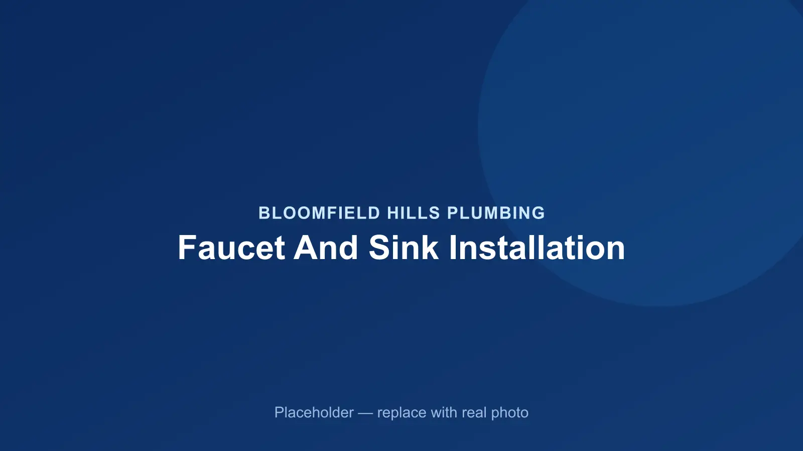 Plumber installing a new kitchen faucet and sink in a Bloomfield Hills, MI home
